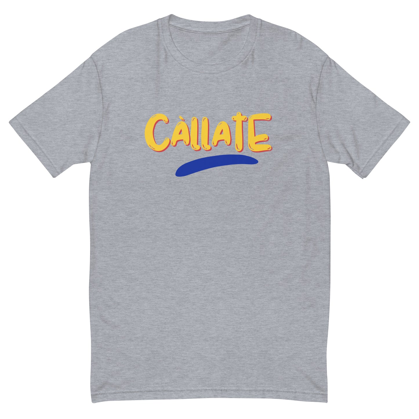 Camiseta Callate